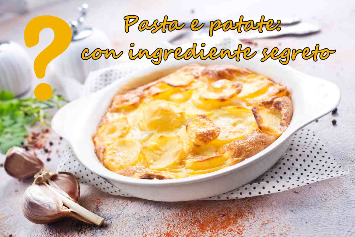 Pasta e patate con un ingrediente in più